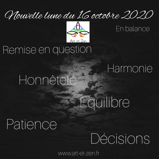 Nouvelle lune du 16 Octobre 2020 - en Balance