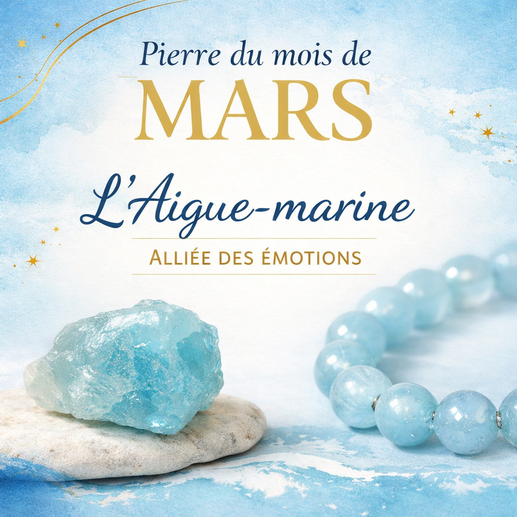 Pierre du mois de mars : l’Aigue-marine, alliée des émotions en transition
