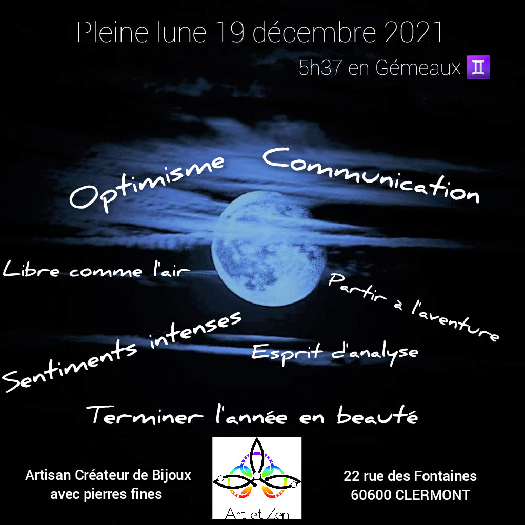 Pleine lune du 19 décembre 2021 - sous le signe des Gémeaux