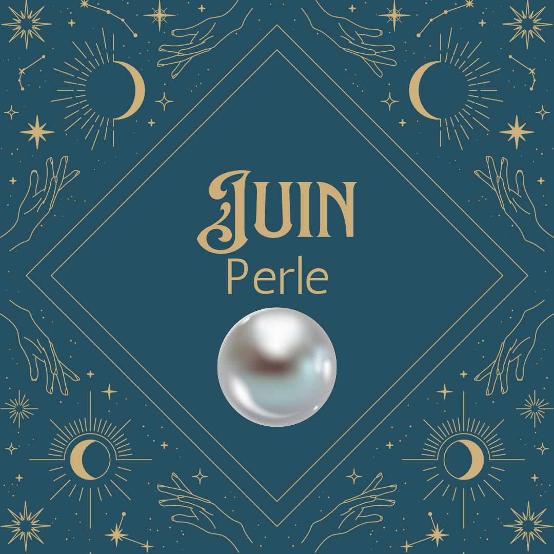 La pierre du mois de Juin : Perle