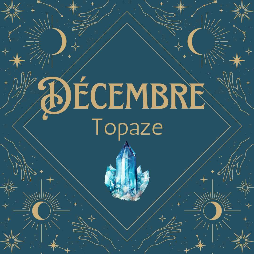 Topaze et Turquoise – Les pierres de décembre
